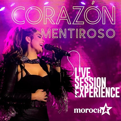 Corazón Mentiroso La Morocha