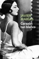 Corazon tan blanco Marias Javier