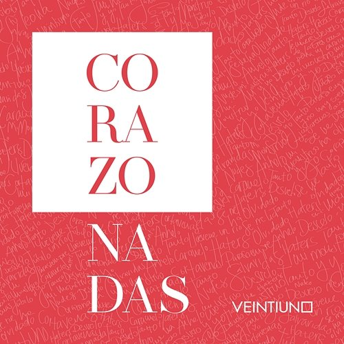 Corazonadas Veintiuno