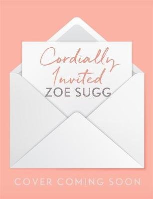 Cordially Invited Sugg Zoe