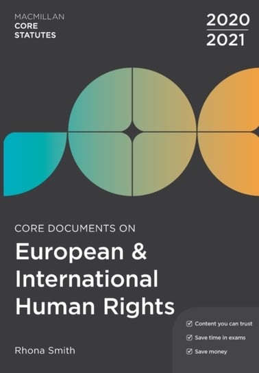 Core Documents on European and International Human Rights 2020-21 Rhona Smith