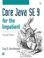 Core Java SE 9 for the Impatient Horstmann Cay