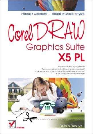 CorelDRAW Graphics Suite X5 PL - ebook mobi Wrotek Witold