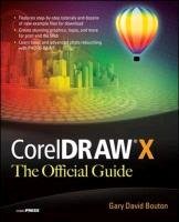 CorelDRAW X6 the Official Guide Bouton Gary David