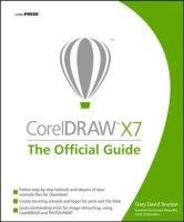 CorelDRAW X7: The Official Guide Bouton Gary David