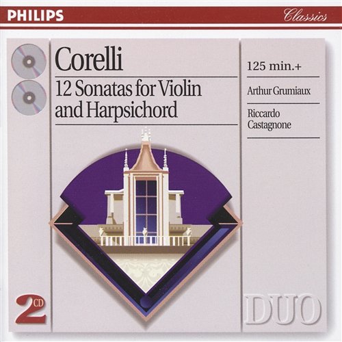 Corelli: 12 Sonatas for violin & harpsichord Arthur Grumiaux, Riccardo Castagnone