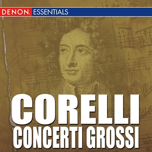 Corelli: Concerti Grossi Chamber Orchestra of the Moscow Conservatory, Genadi Cherkasov