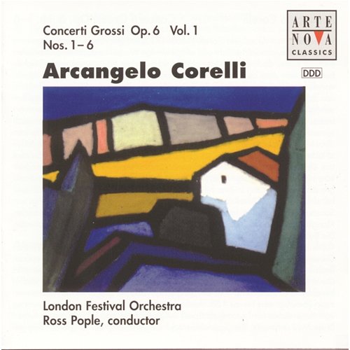 Corelli: Concerti Grossi op.6 No. 1-6 Ross Pople