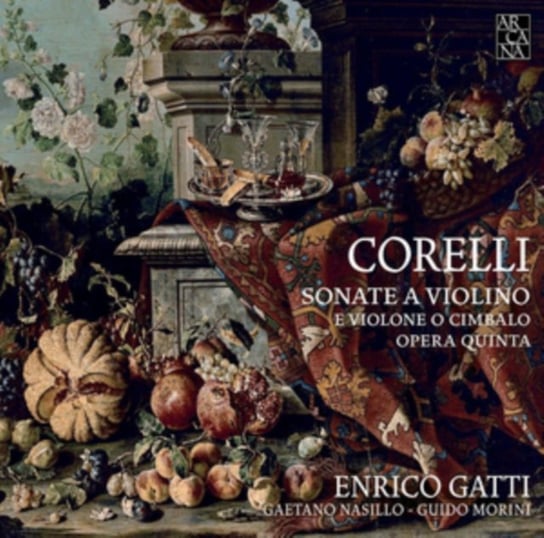 Corelli: Sonate a Violino E Violone O Cimbalo Opera Quinta Arcana