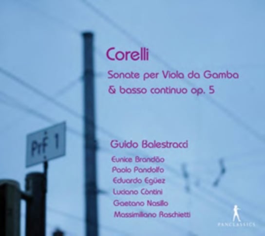 Corelli: Sonate Per Viola Da Gamba and Basso Continuo, Op. 5 Various Artists