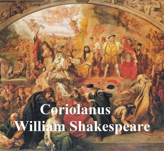 Coriolanus, with line numbers Shakespeare William
