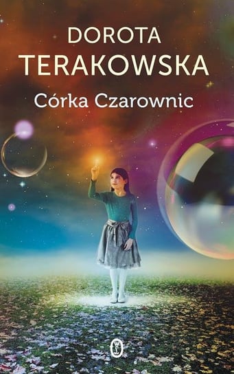 Córka czarownic Terakowska Dorota
