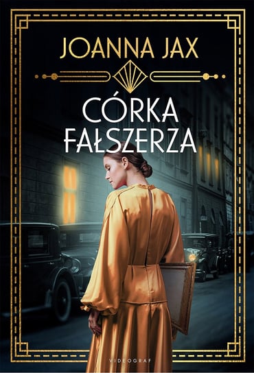 Córka fałszerza Joanna Jax