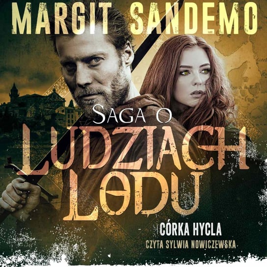 Córka hycla. Saga o Ludziach Lodu. Tom 8 - audiobook Sandemo Margit