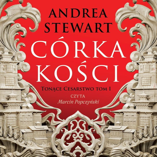 Córka kości - audiobook Andrea Stewart