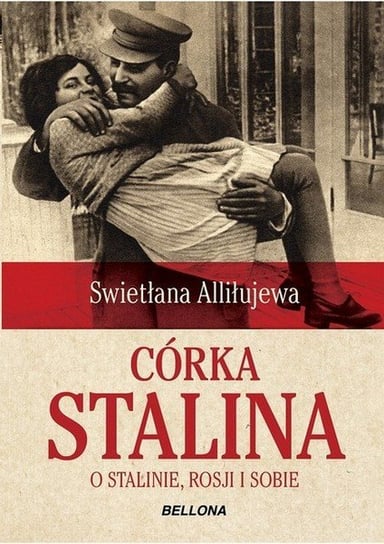 Córka Stalina. O Stalinie, Rosji i sobie Pietrowa Ada
