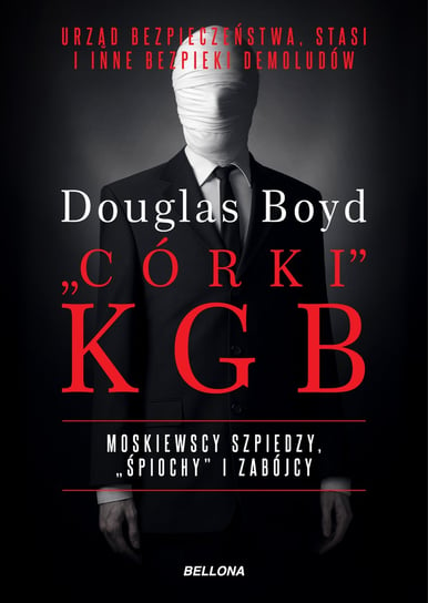 Córki KGB Boyd Douglas