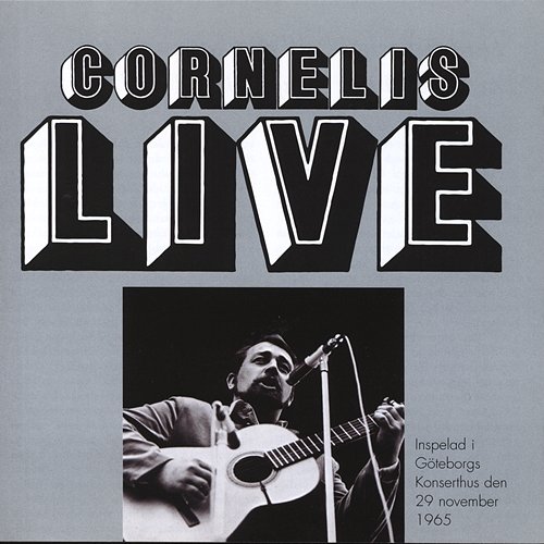 Cornelis live Cornelis Vreeswijk