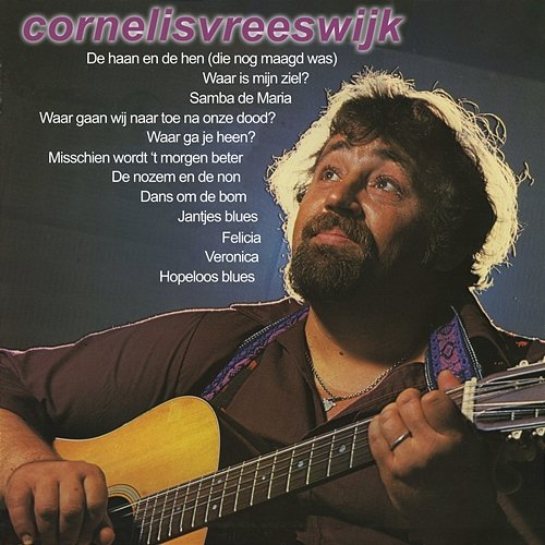 Cornelis Vreeswijk Cornelis Vreeswijk