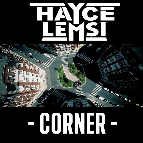Corner Hayce Lemsi