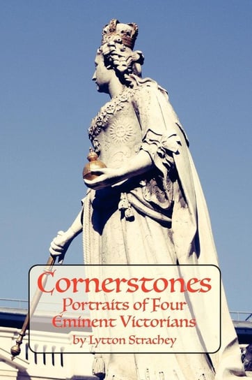 Cornerstones Strachey Lytton