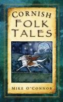 Cornish Folk Tales O'connor Mike