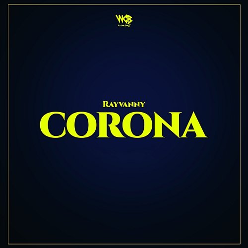 Corona Rayvanny