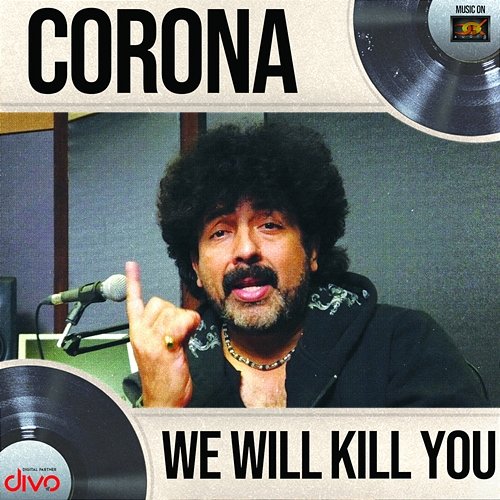 Corona We Will Kill You Gurukiran