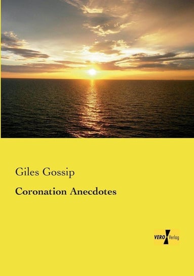Coronation Anecdotes Gossip Giles