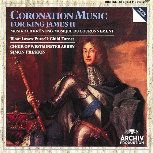 Coronation Music For King James II Harry Bicket, The Choir Of Westminster Abbey, The English Concert, Simon Preston