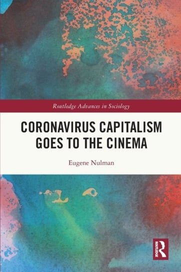 Coronavirus Capitalism Goes to the Cinema Opracowanie zbiorowe