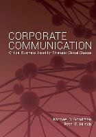 Corporate Communication Goodman Michael B., Hirsch Peter B.