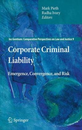 Corporate Criminal Liability Springer Netherlands, Springer Netherland