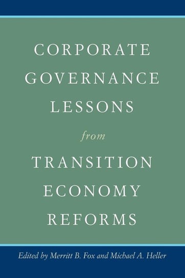 Corporate Governance Lessons from Transition Economy Reforms Null