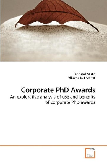 Corporate PhD Awards Miska Christof