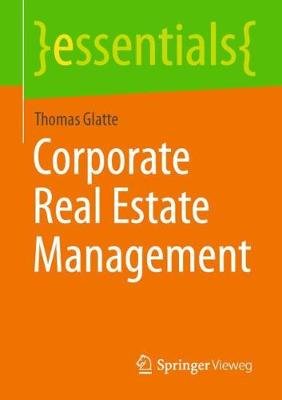 Corporate Real Estate Management Springer Fachmedien Wiesbaden