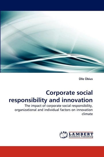 Corporate Social Responsibility and Innovation Bius Lle