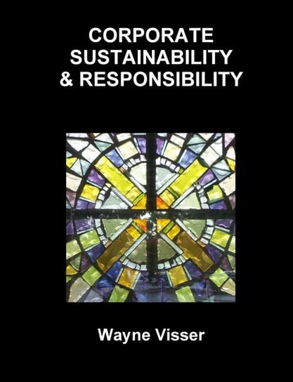 Corporate Sustainability & Responsibility Visser Wayne