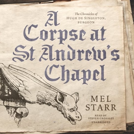Corpse at St Andrew's Chapel Starr Mel