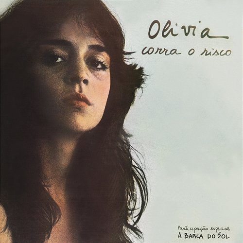 Corra o risco Olivia Byington feat. A Barca do Sol, John Neshling