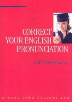 Correct your english pronunciation Reszkiewicz Alfred