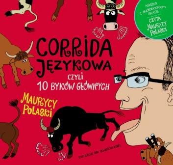 Corrida językowa czyli 10 byków głównych + CD Polaski Maurycy