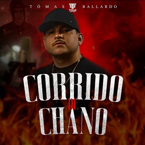 Corrido de Chano Tomas Ballardo