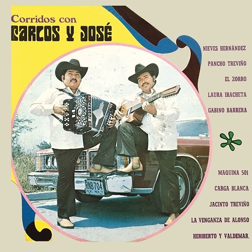 Corridos Con Carlos y José