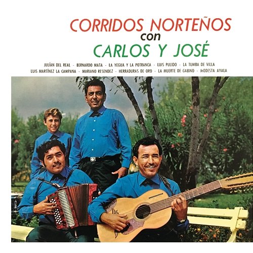 Corridos Norteños Con Carlos Y José Carlos y José