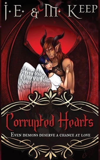Corrupted Hearts J.E. Keep