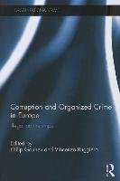 Corruption and Organized Crime in Europe Ruggiero Vincenzo, Gounev Philip