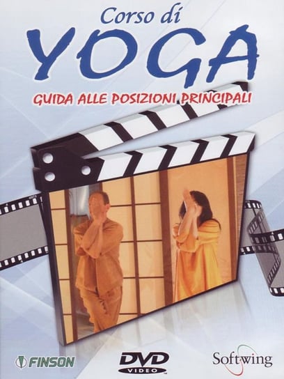 Corso Di Yoga - Guida Alle Posizioni Principali Various Directors