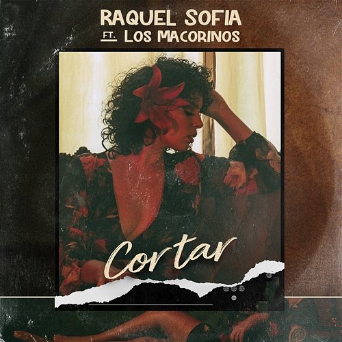 Cortar Raquel Sofía feat. Los Macorinos