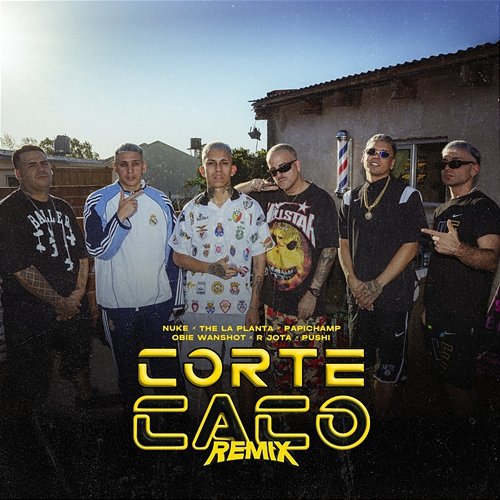 Corte Caco Nuke, The La Planta & Papichamp